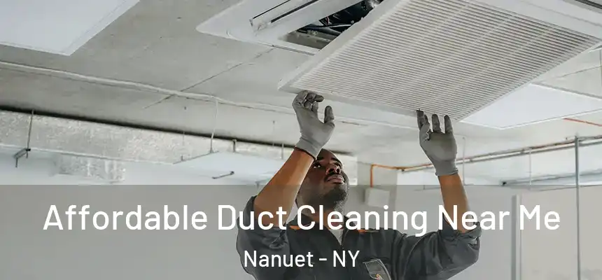  Affordable Duct Cleaning Near Me Nanuet - NY