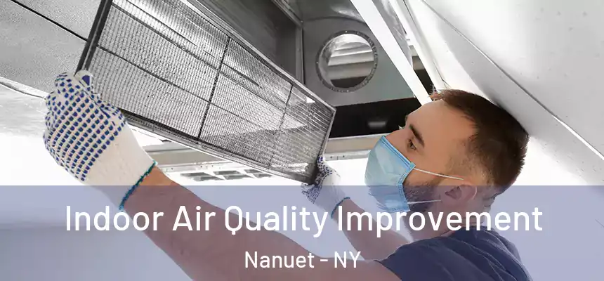  Indoor Air Quality Improvement Nanuet - NY