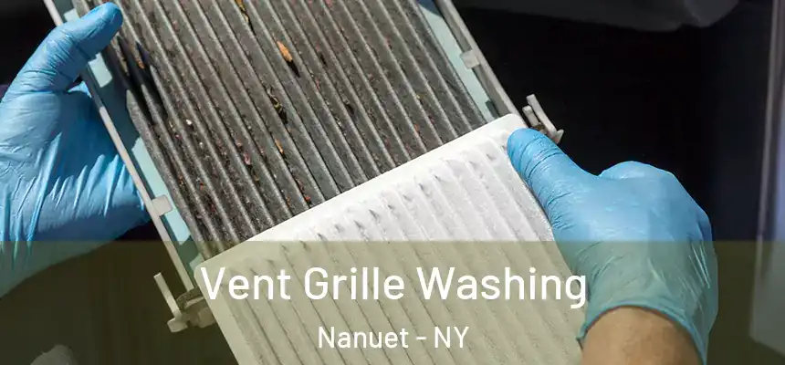  Vent Grille Washing Nanuet - NY